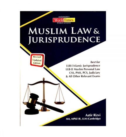 Muslim Law & Jurisprudence (CSS/PMS) By Aatir Rizvi JWT