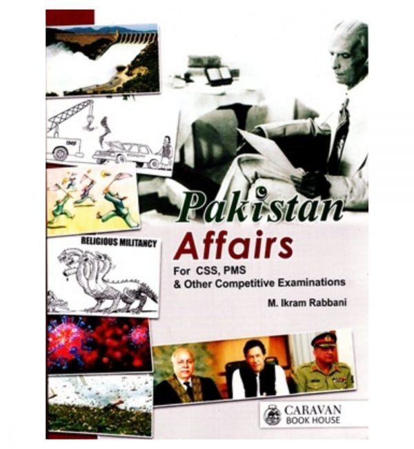 Pakistan Affairs By M. Ikram Rabbani Caravan – Book Desk