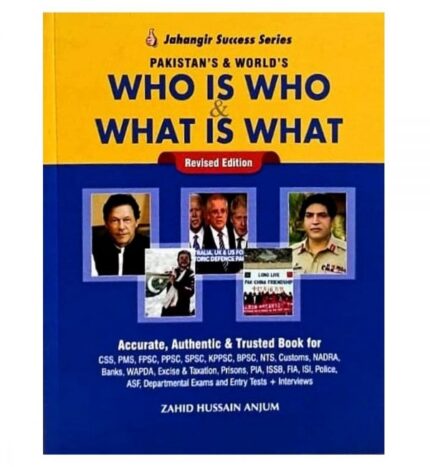 Pakistan’s and World’s WHO IS WHO and WHAT IS WHAT Jahangir